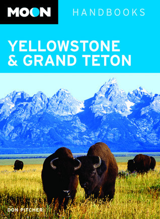 Moon Yellowstone and Grand Teton book cover