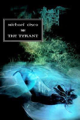 The Tyrant book cover