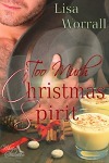 Too Much Christmas Spirit book cover