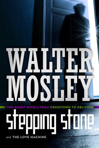 Stepping Stone and Love Machine book cover