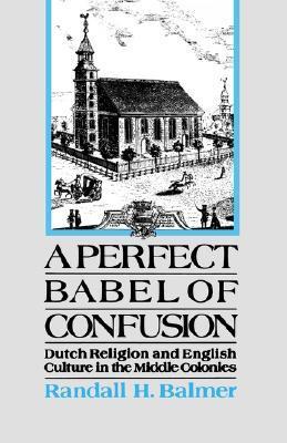 A Perfect Babel of Confusion book cover