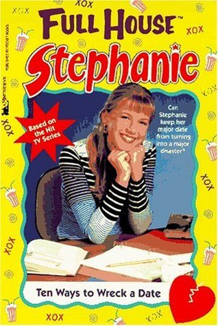 Ten Ways to Wreck a Date book cover