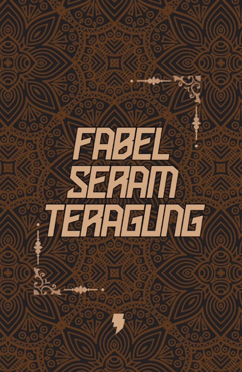 Fabel Seram Teragung book cover