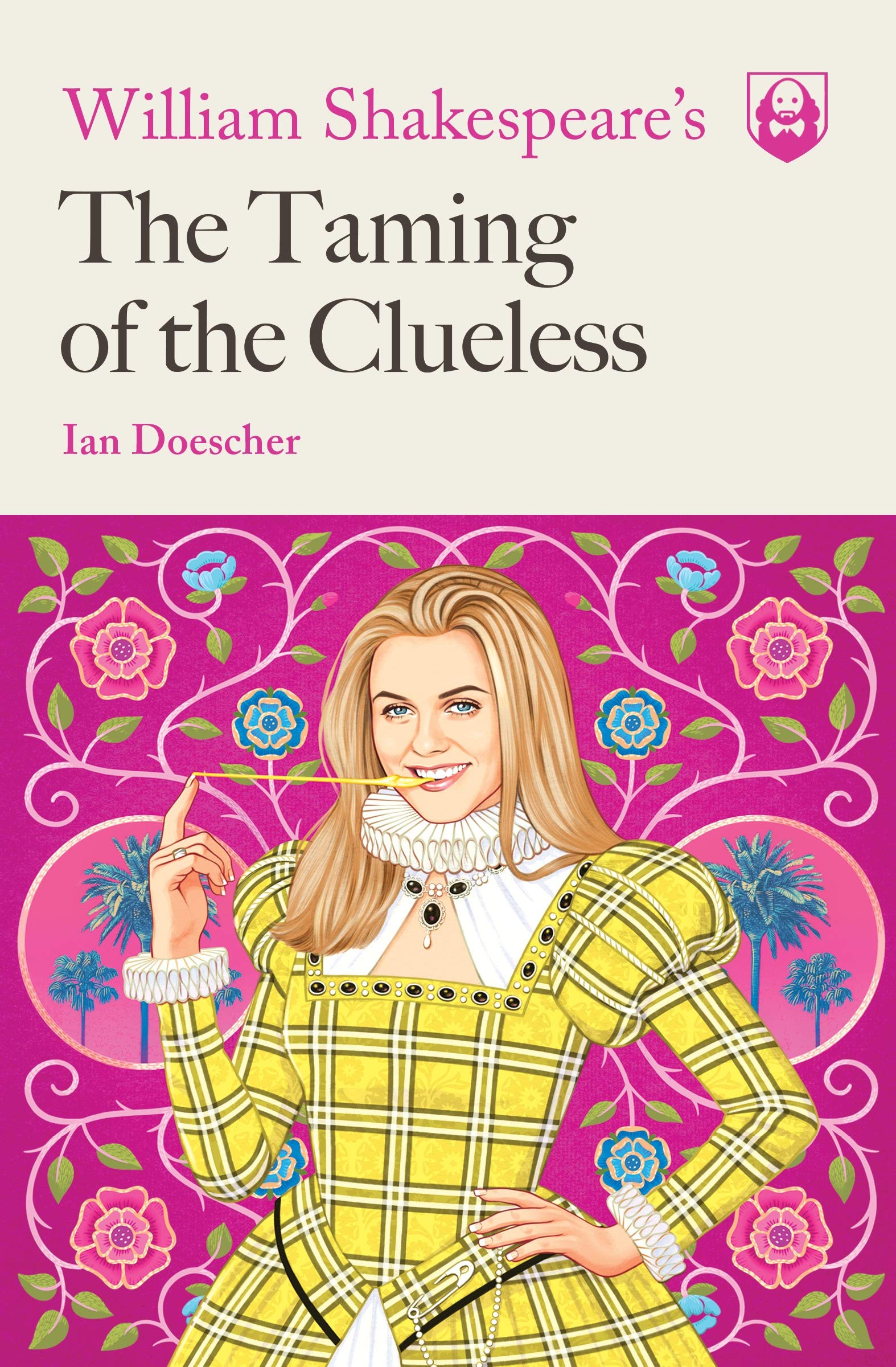 William Shakespeare's The Taming of the Clueless book cover