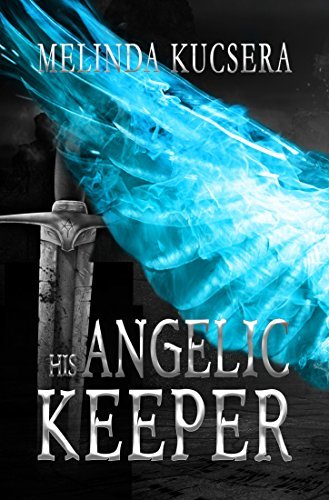 His Angelic Keeper book cover 1