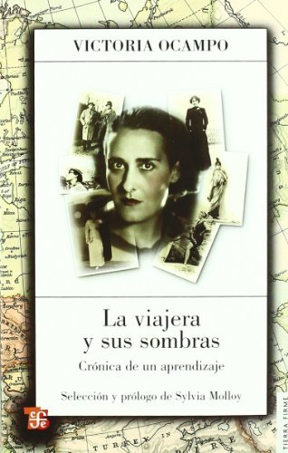La viajera y sus sombras. Crónica de un aprendizaje book cover