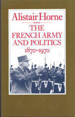 The French Army and Politics book cover