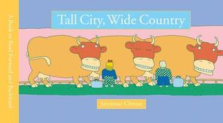 Tall City, Wide Country book cover