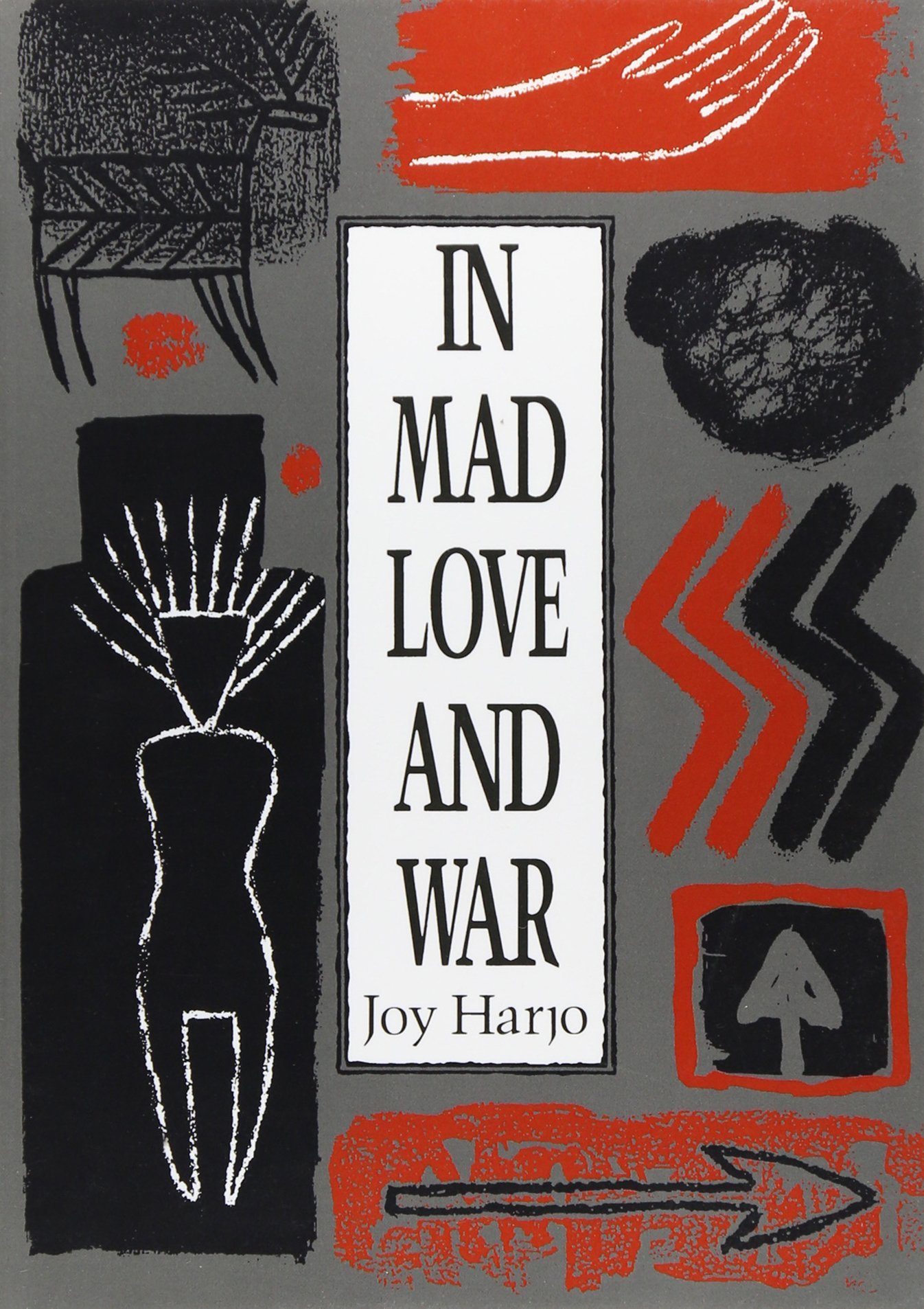 In Mad Love and War book cover