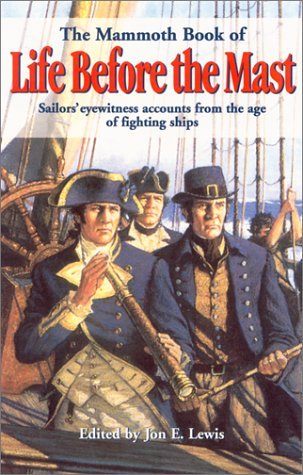 The Mammoth Book of Life Before the Mast book cover