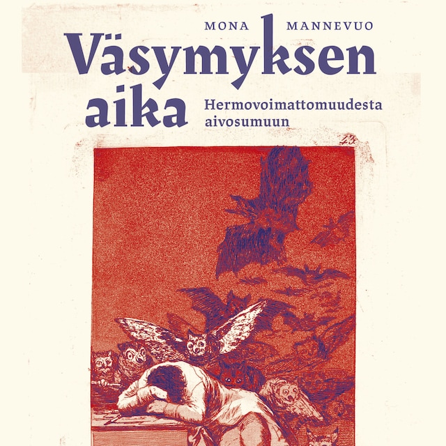 Väsymyksen aika — Hermovoimattomuudesta aivosumuun book cover