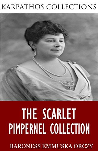 The Scarlet Pimpernel Collection book cover