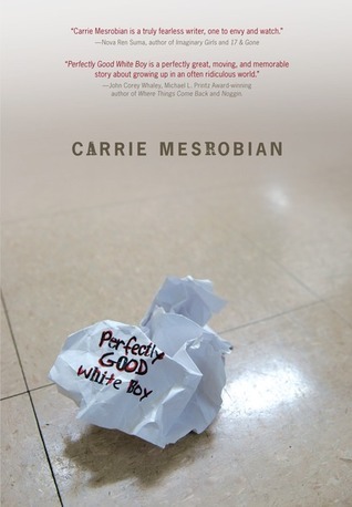 Perfectly Good White Boy book cover