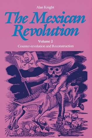 The Mexican Revolution, Volume 2 book cover