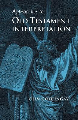Approaches to Old Testament Interpretation book cover
