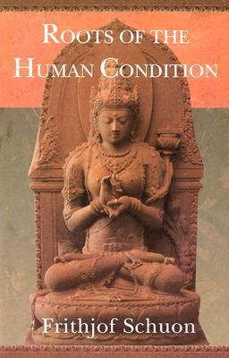 Roots of the Human Condition book cover