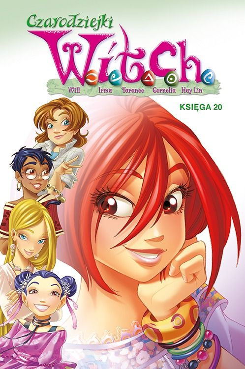 Czarodziejki W.I.T.C.H. Księga 20 book cover