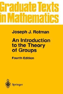 An Introduction to the Theory of Groups book cover