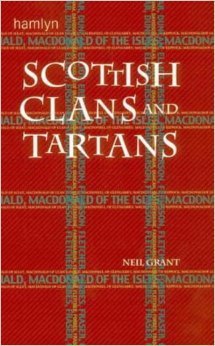 Scottish Clans and Tartans book cover