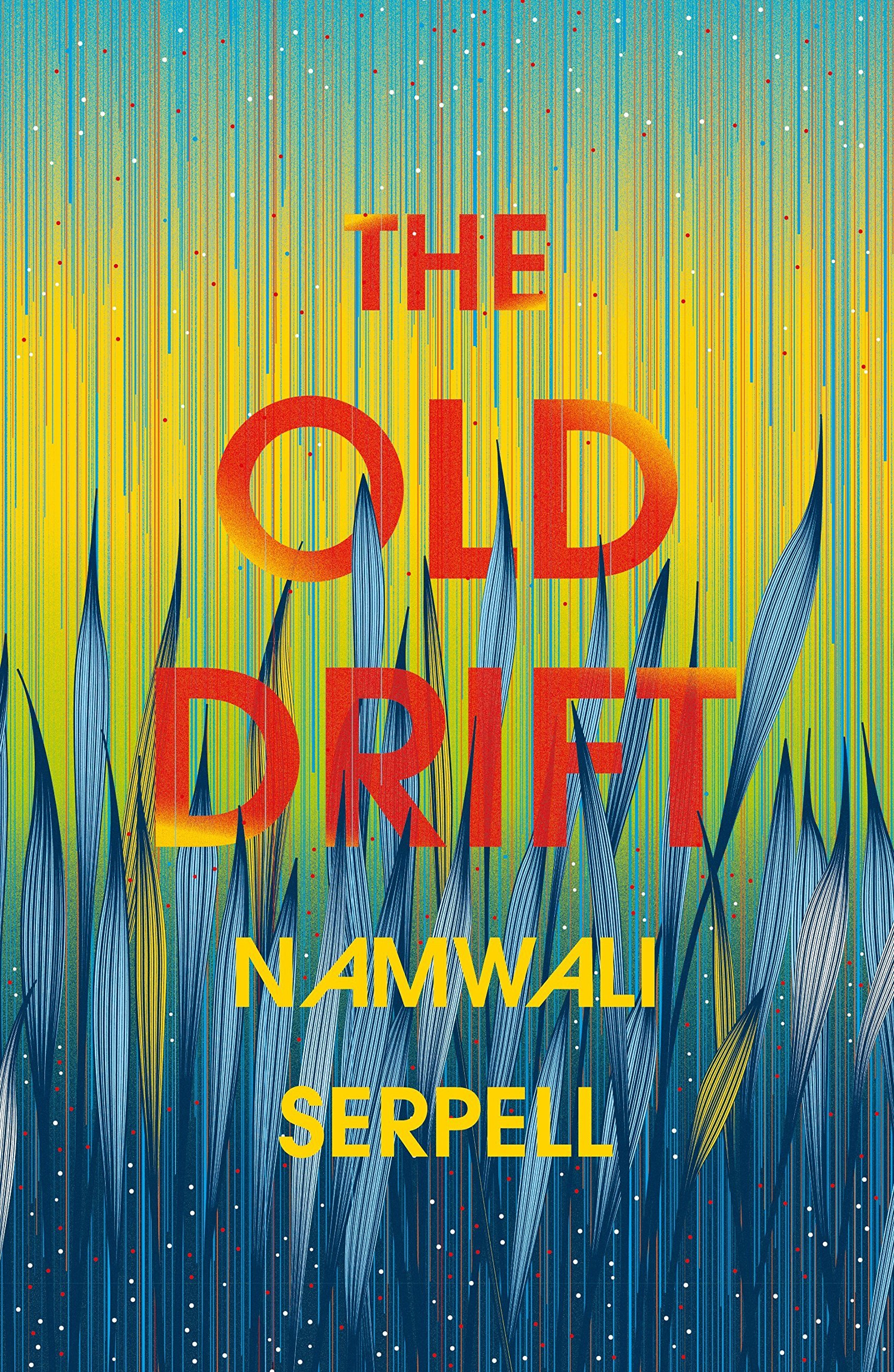 The Old Drift book cover