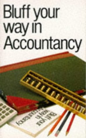 Bluffer's Guide to Accountancy book cover