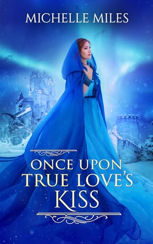 Once Upon True Love's Kiss book cover