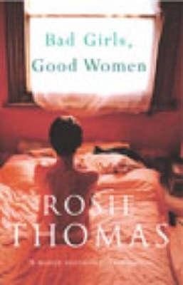 Bad Girls, Good Women book cover