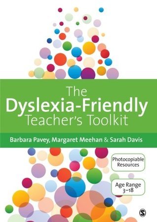 The Dyslexia-Friendly Teacher′s Toolkit book cover