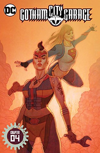 Gotham City Garage (2017-2018) #4 book cover