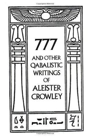 777 and Other Qabalistic Writings of Aleister Crowley book cover
