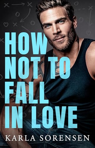 How Not to Fall in Love book cover