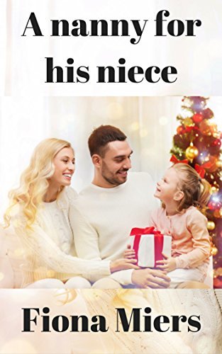 A Nanny For His Neice book cover