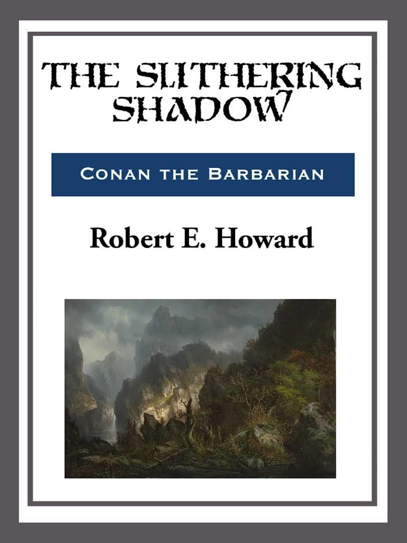 The Slithering Shadow book cover