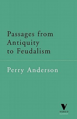 Passages from Antiquity to Feudalism book cover