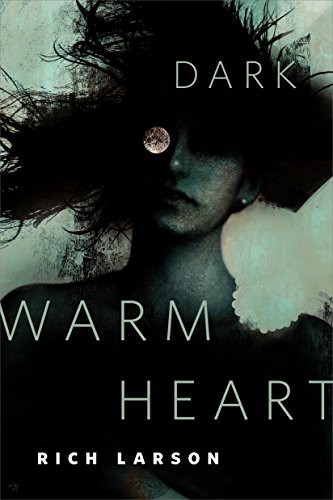 Dark Warm Heart book cover