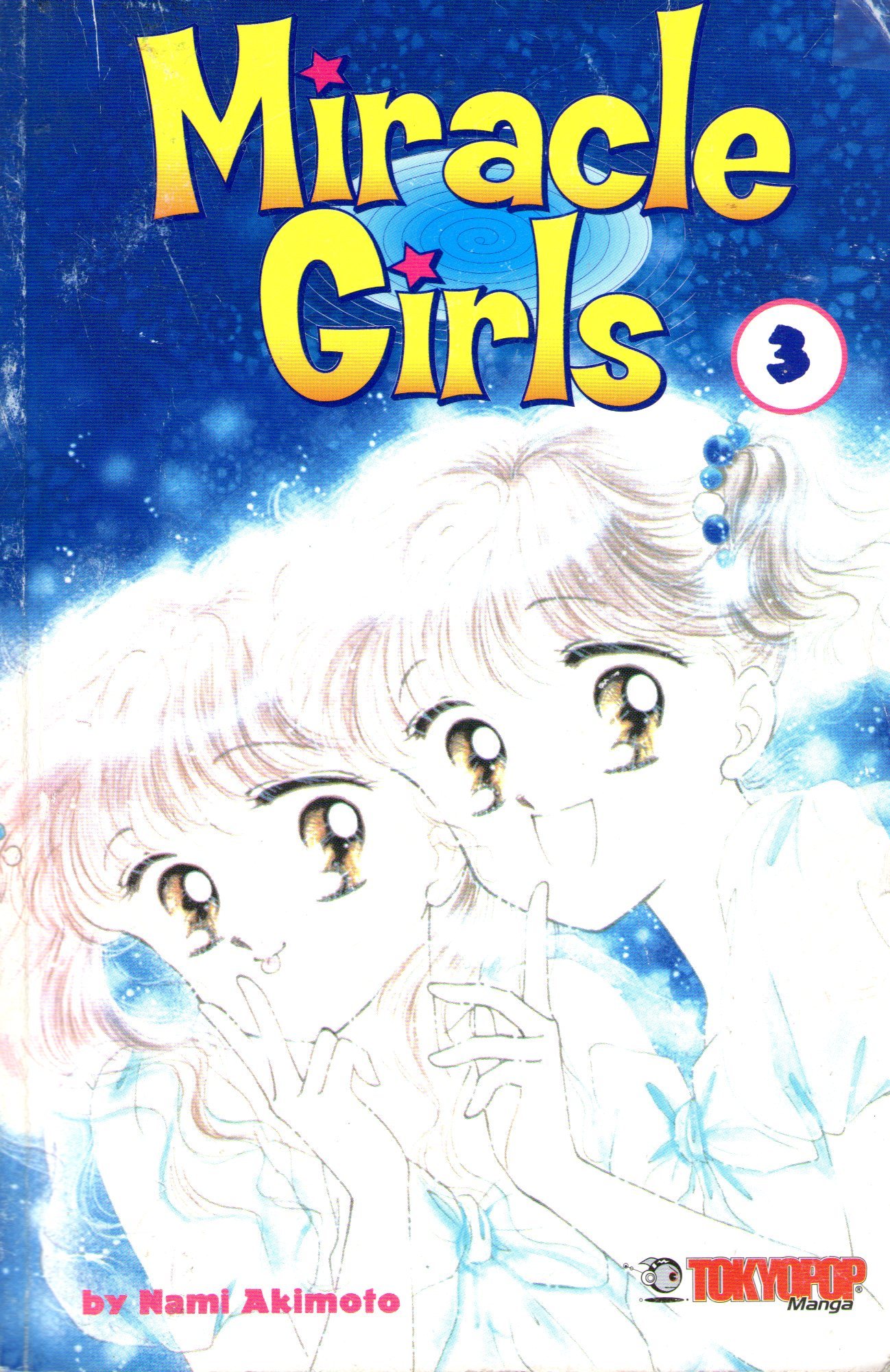 Miracle Girls, Vol. 3 book cover