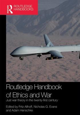 Routledge Handbook of Ethics and War book cover
