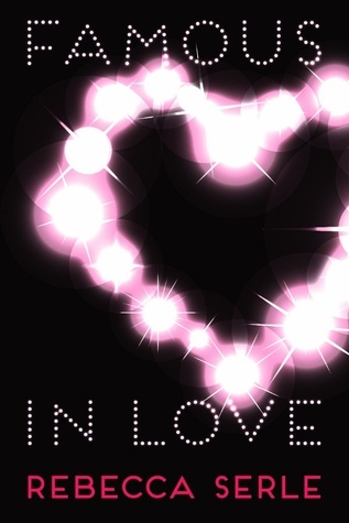 Famous in Love book cover 1