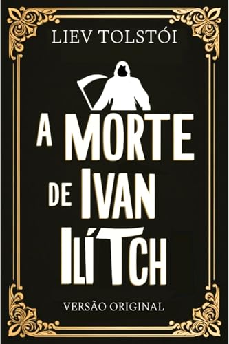 A MORTE DE IVAN ILITCH book cover