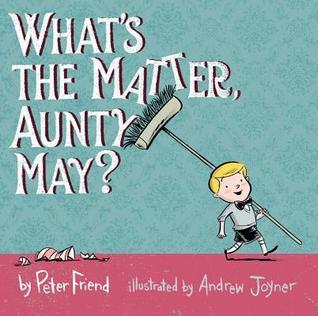 What's the Matter, Aunty May? book cover