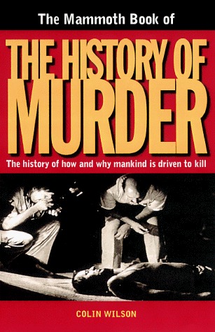 The Mammoth Book of the History of Murder book cover