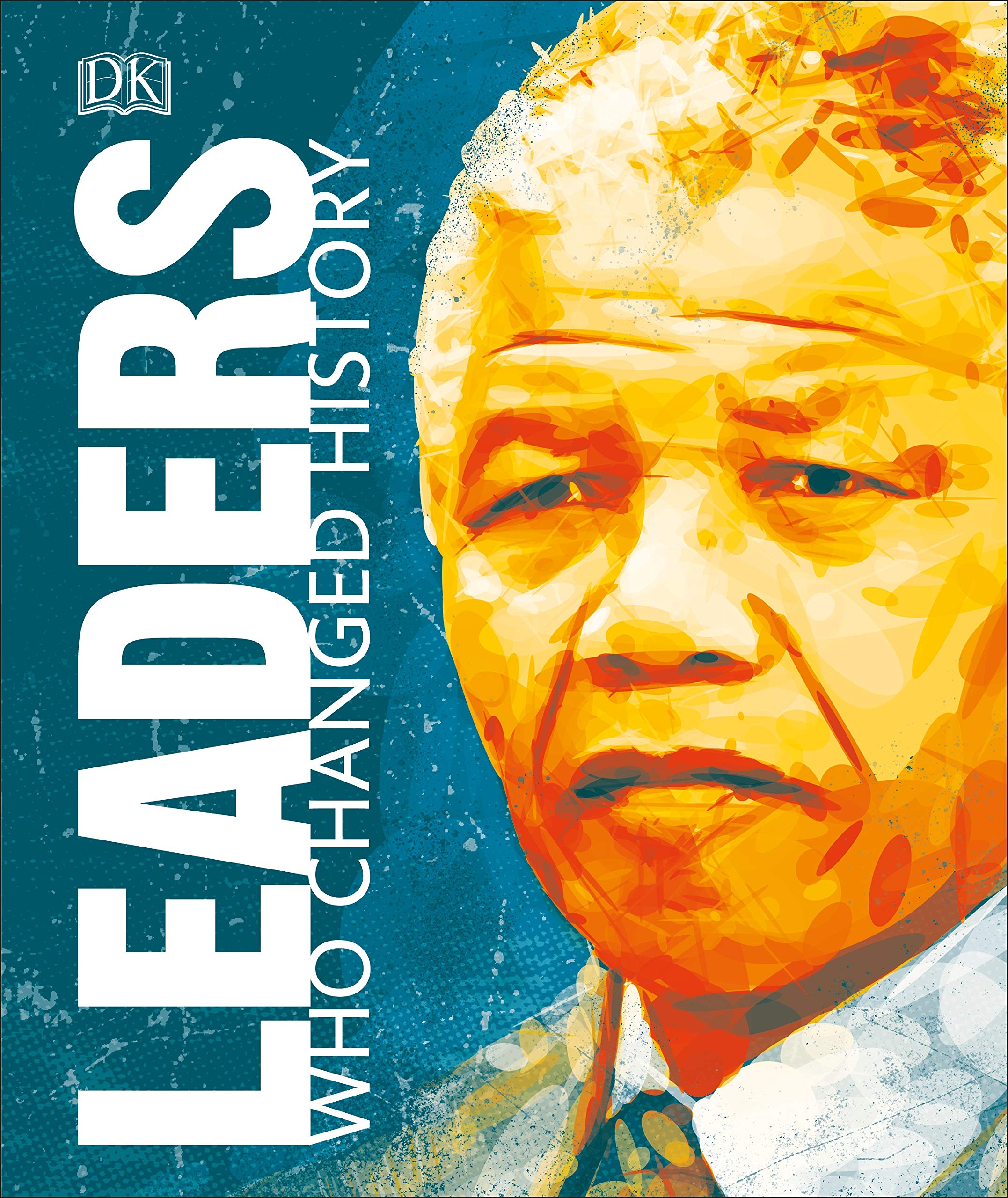 Leaders Who Changed History book cover