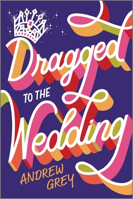 Dragged to the Wedding book cover