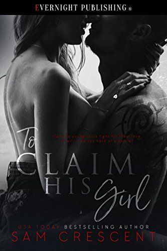 To Claim His Girl book cover
