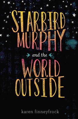 Starbird Murphy and the World Outside book cover