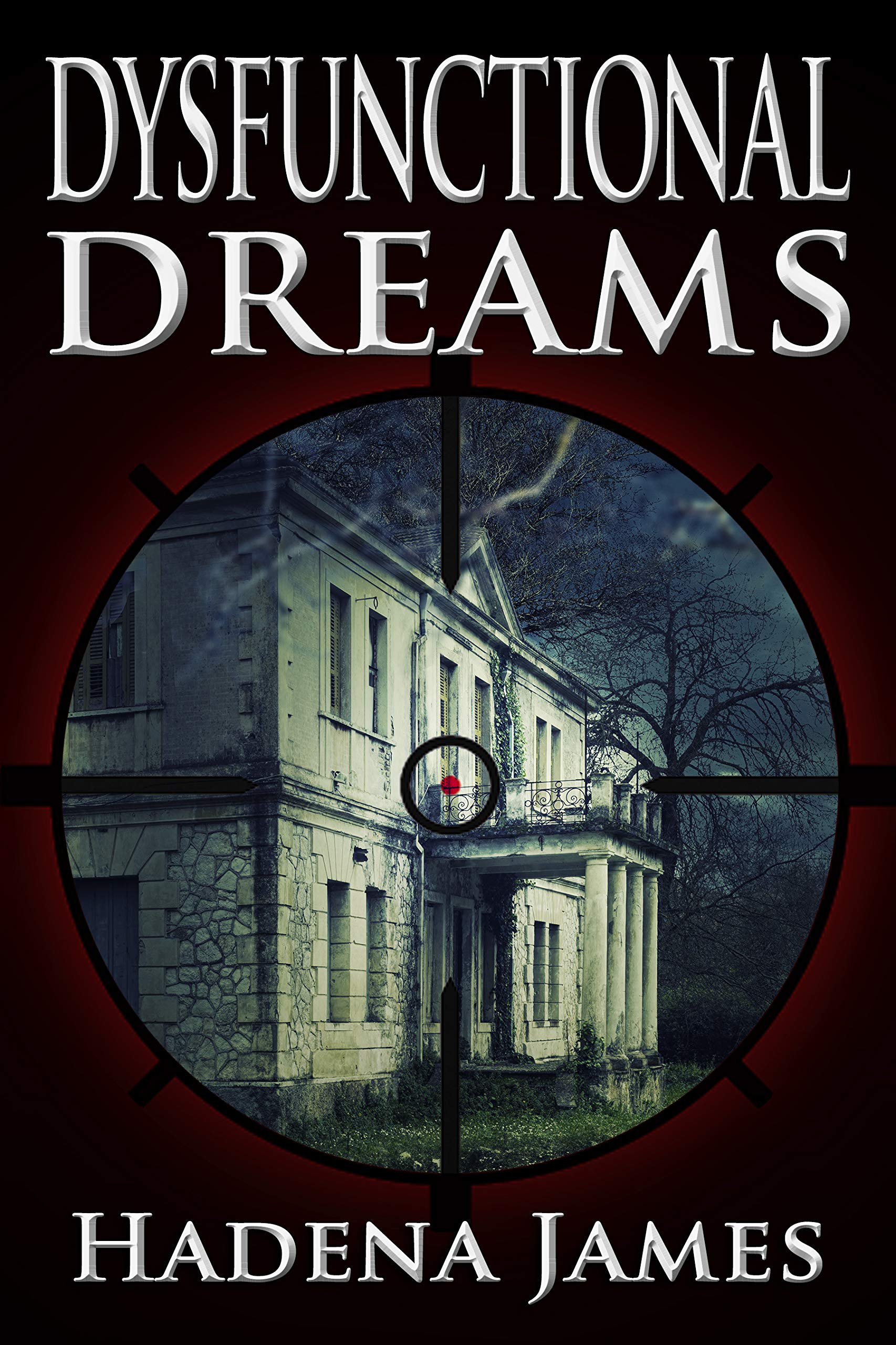 Dysfunctional Dreams book cover