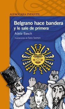 Belgrano hace bandera y le sale de primera book cover