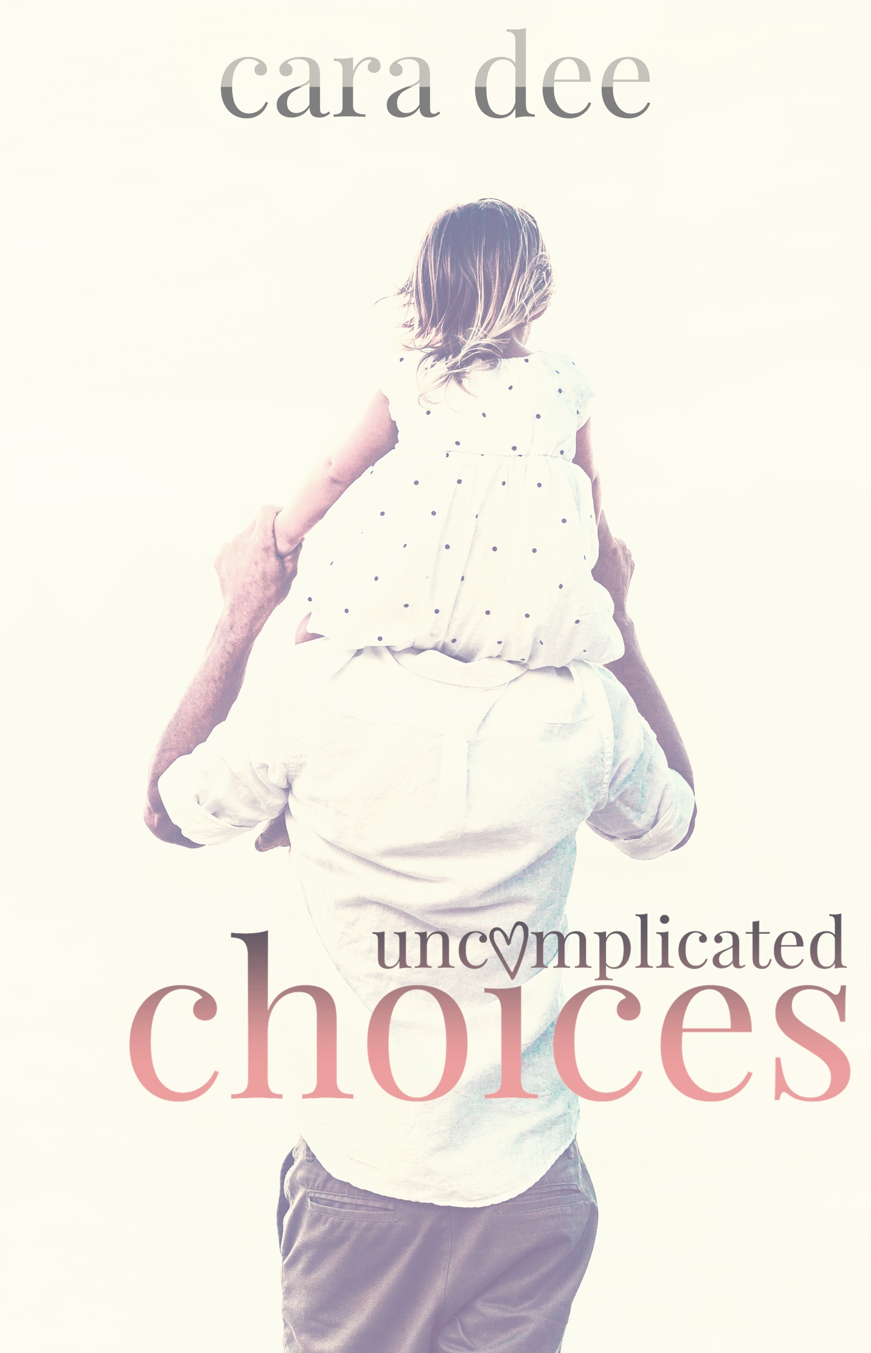 Uncomplicated Choices book cover