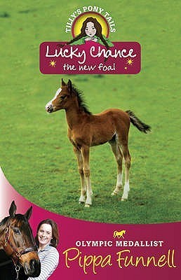 Lucky Chance the New Foal book cover