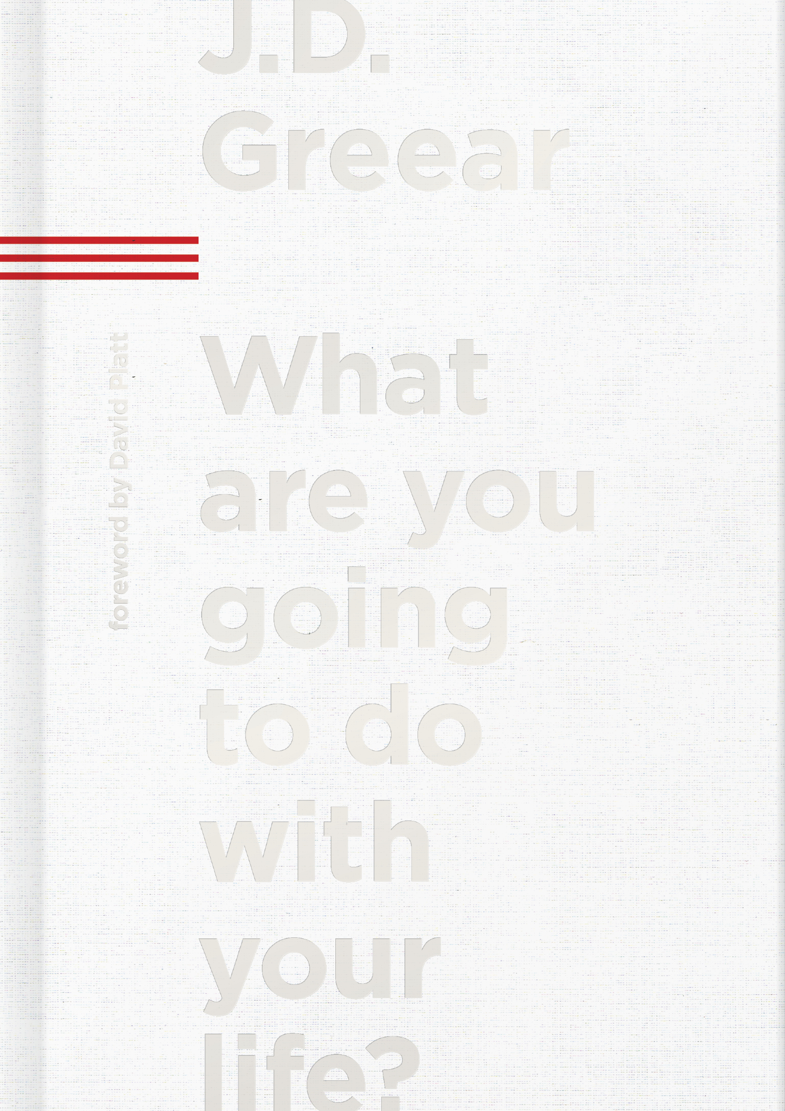 What Are You Going to Do with Your Life? book cover
